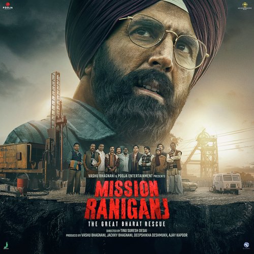 Mission Raniganj: The Great Bharat Rescue Arijit Singh MP3 Download
